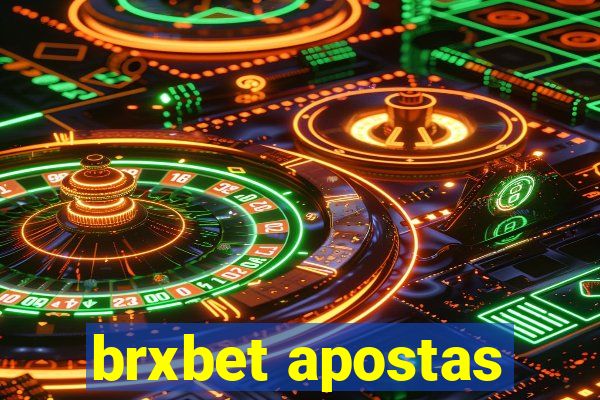 brxbet apostas