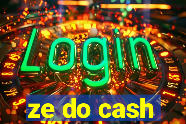 ze do cash