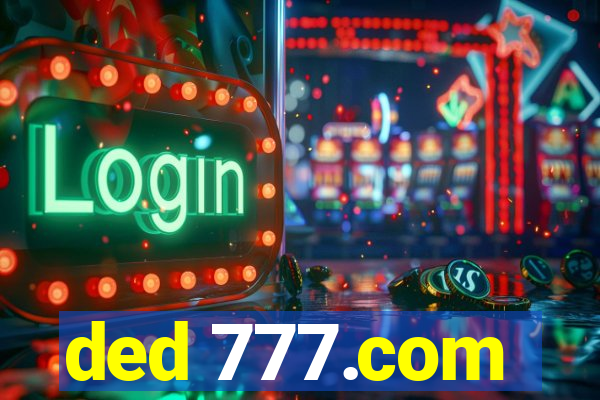 ded 777.com