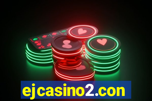 ejcasino2.con