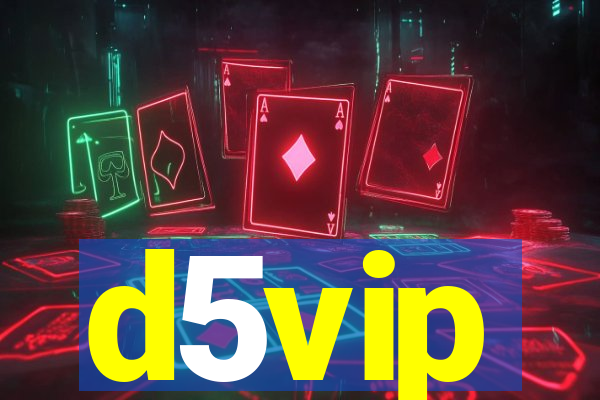 d5vip