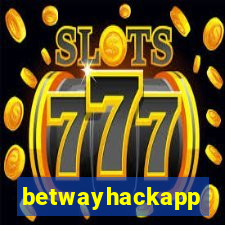 betwayhackapp