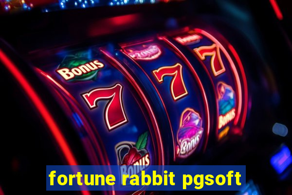 fortune rabbit pgsoft