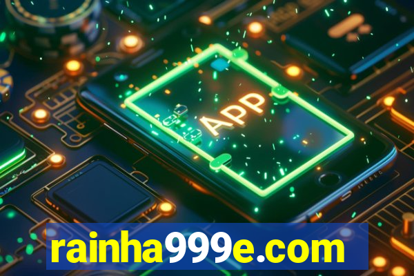 rainha999e.com