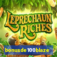 bonusde100blaze