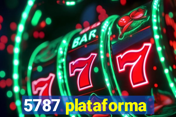 5787 plataforma