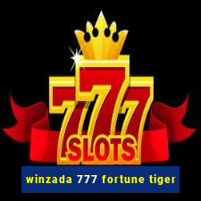 winzada 777 fortune tiger