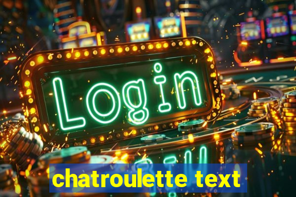 chatroulette text