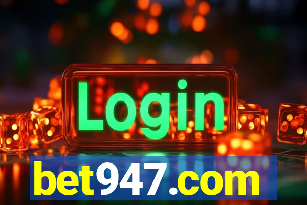 bet947.com