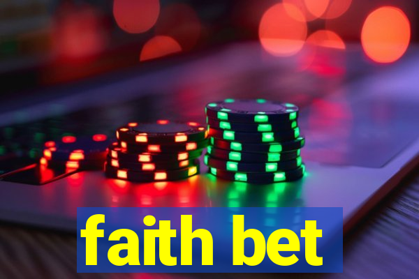 faith bet