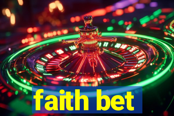 faith bet