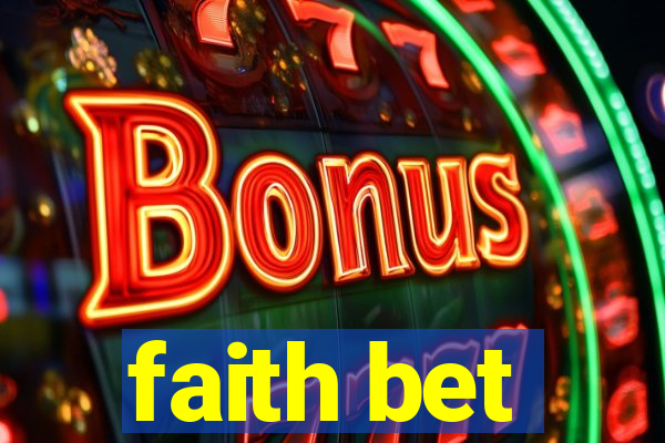 faith bet