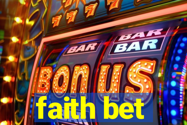 faith bet
