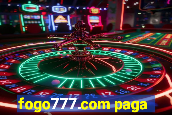 fogo777.com paga