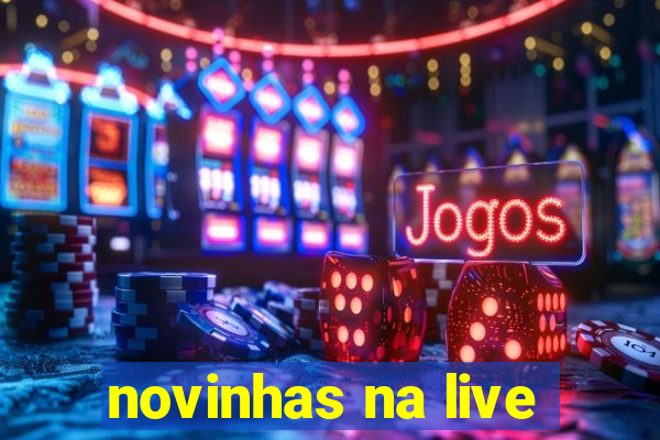 novinhas na live