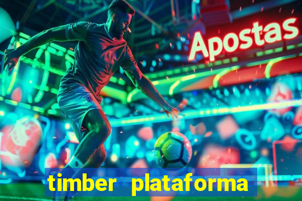 timber plataforma de jogos