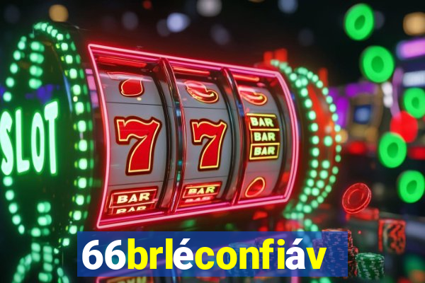 66brléconfiável