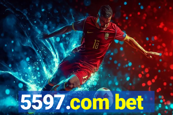 5597.com bet