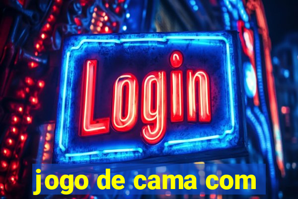 jogo de cama com