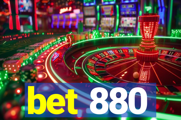 bet 880
