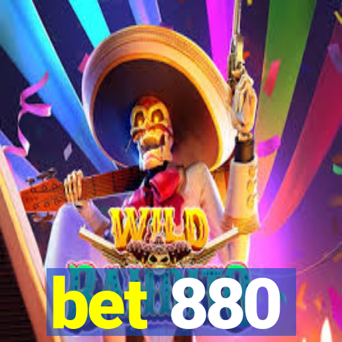 bet 880