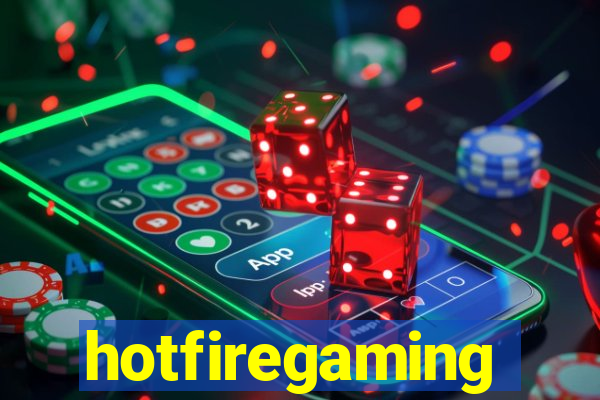 hotfiregaming