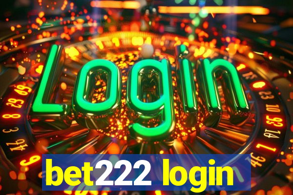 bet222 login