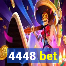 4448 bet