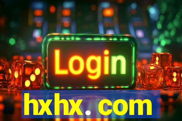 hxhx. com