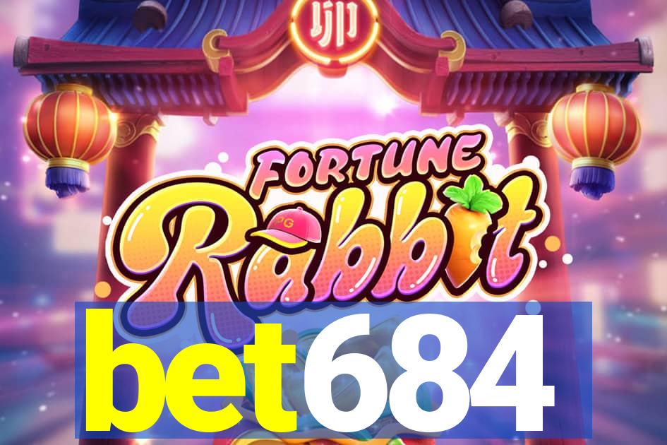 bet684