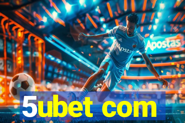 5ubet com