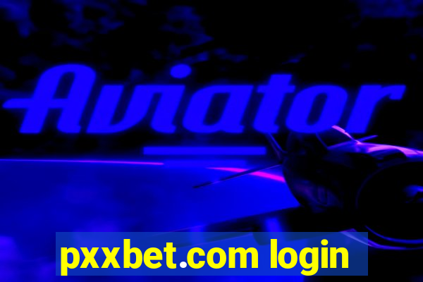 pxxbet.com login