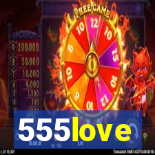 555love