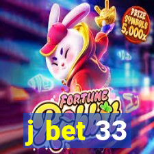 j bet 33