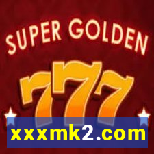xxxmk2.com