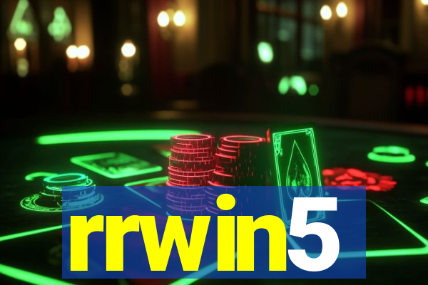 rrwin5