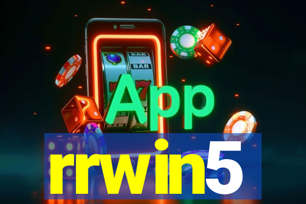 rrwin5