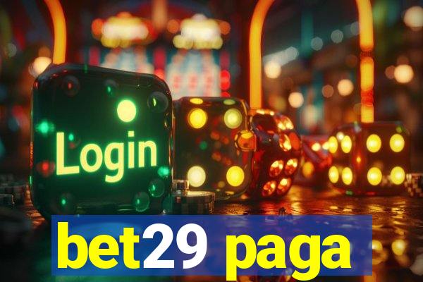 bet29 paga
