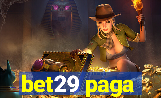 bet29 paga