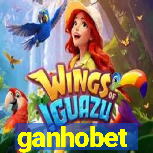 ganhobet