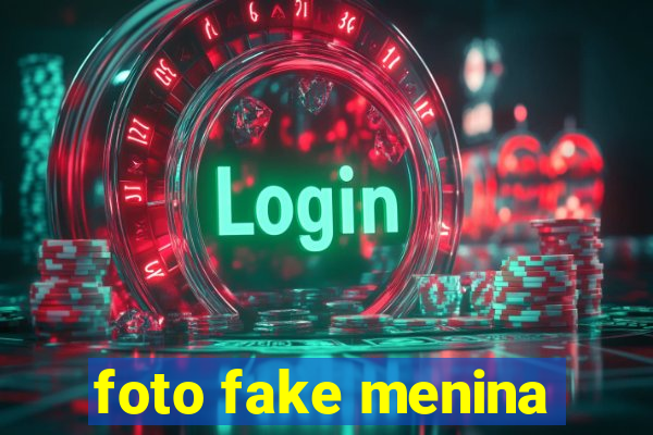 foto fake menina