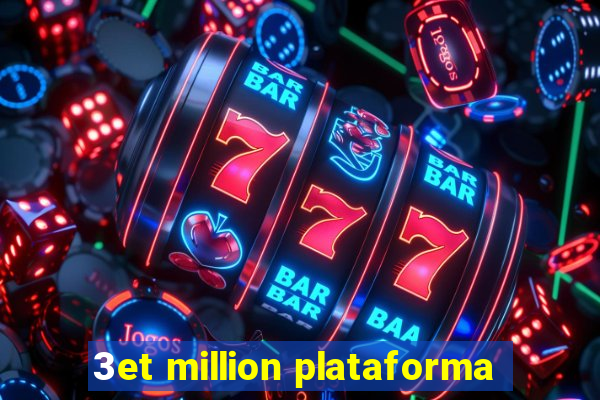3et million plataforma