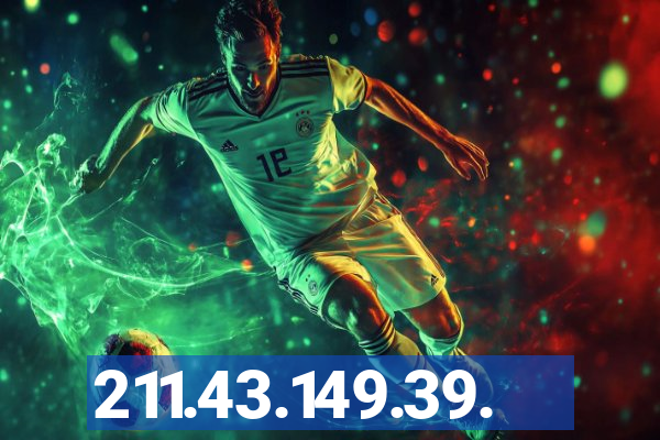 211.43.149.39.