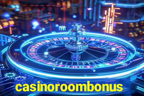 casinoroombonus