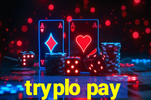 tryplo pay