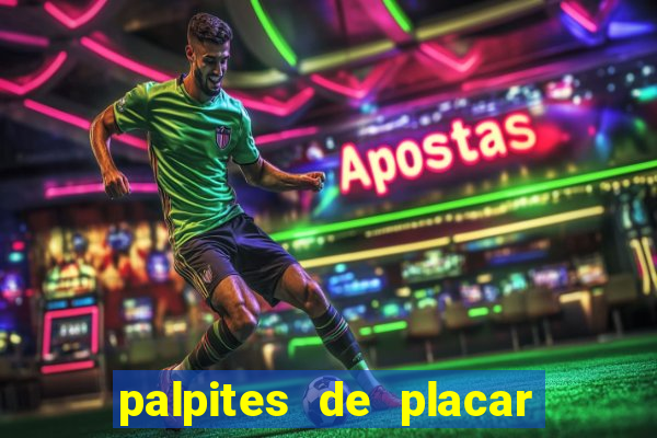 palpites de placar exato para os jogos de hoje