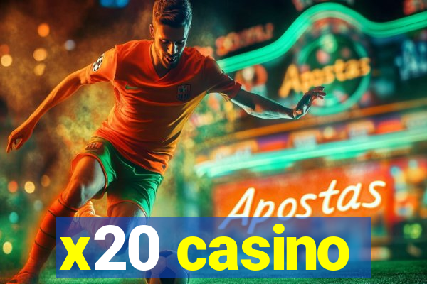 x20 casino