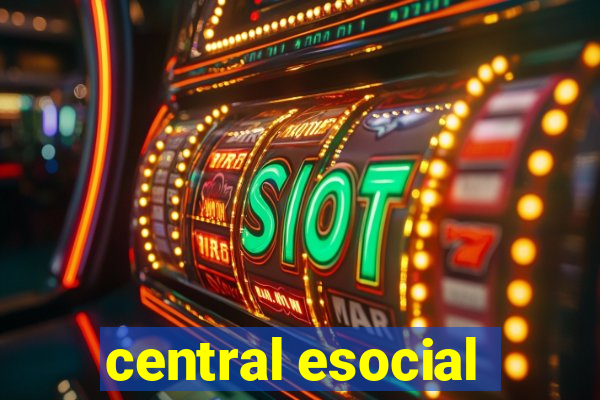 central esocial