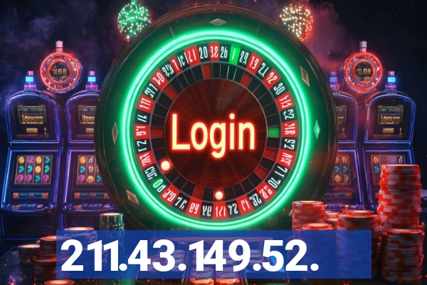 211.43.149.52.