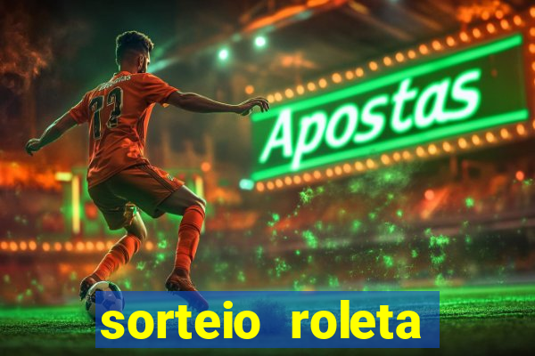 sorteio roleta numeros 1 a 100